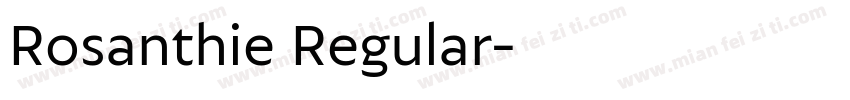 Rosanthie Regular字体转换